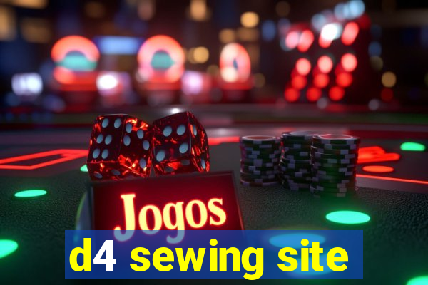 d4 sewing site